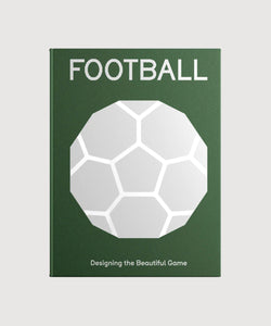 Football - Designing the Beautiful Game