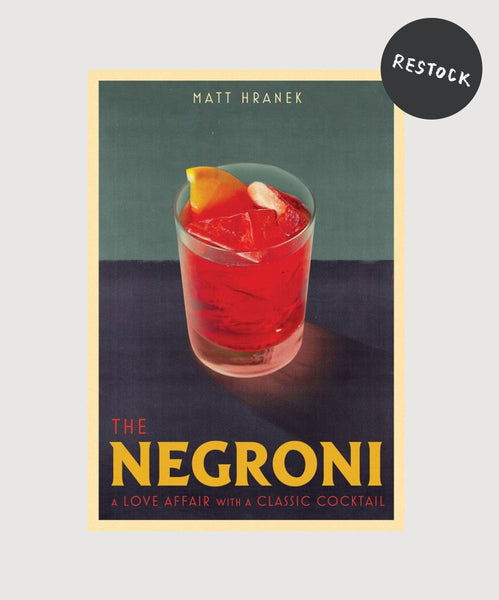 The Negroni - a love affair