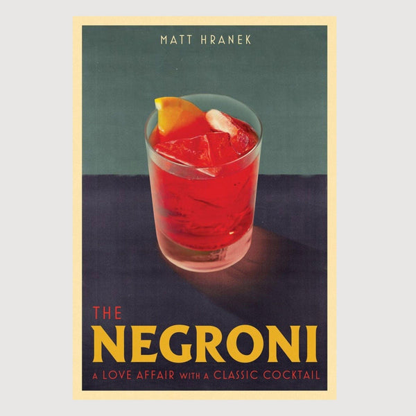 The Negroni - a love affair