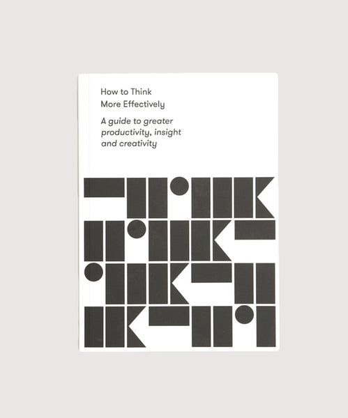 How to think more effectively