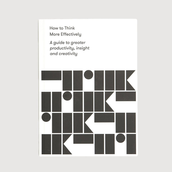 How to think more effectively